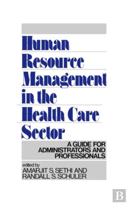 Bertrand.pt - Human Resource Management In The Health Care Sector