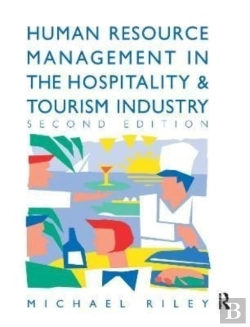 Bertrand.pt - Human Resource Management In The Hospitality And Tourism Industry