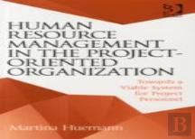 Human Resource Management In The Project-Oriented Organization