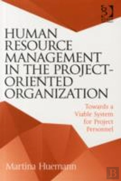 Bertrand.pt - Human Resource Management In The Project-Oriented Organization