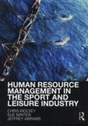Human Resource Management In The Sport And Leisure Industry