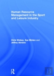 Human Resource Management In The Sport And Leisure Industry