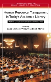 Human Resource Management In Today'S Academic Library