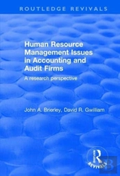 Human Resource Management Issues In Accounting And Auditing Firms