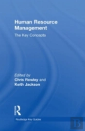 Human Resource Management: The Key Concepts