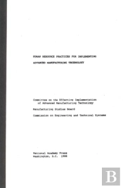 Human Resource Practices For Implementing Advanced Manufacturing Technology