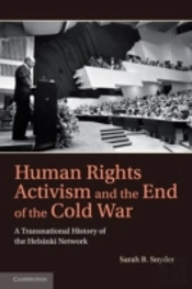 Human Rights Activism And The End Of The Cold War
