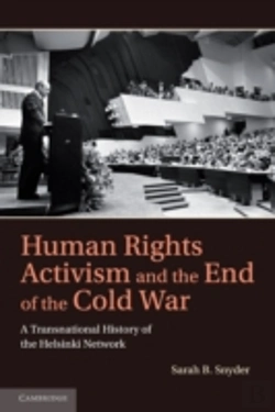 Bertrand.pt - Human Rights Activism And The End Of The Cold War