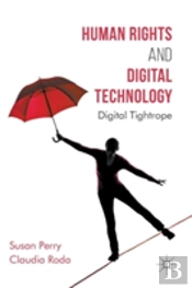 Human Rights And Digital Technology