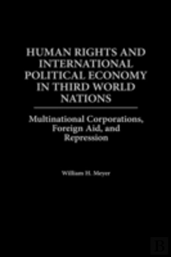 Bertrand.pt - Human Rights And International Political Economy In Third World Nations