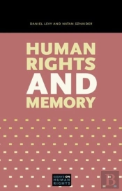Human Rights And Memory