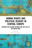 Human Rights And Political Dissent In Central Europe