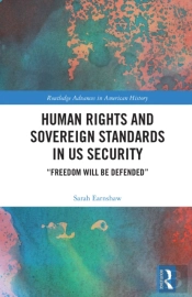 Human Rights And Sovereign Standards In Us Security