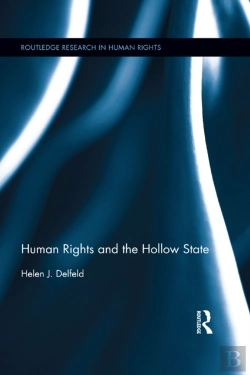 Bertrand.pt - Human Rights And The Hollow State