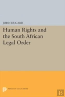 Bertrand.pt - Human Rights And The South African Legal Order