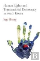 Human Rights And Transnational Democracy In South Korea