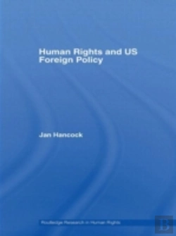 Bertrand.pt - Human Rights And Us Foreign Policy