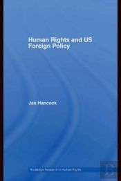 Human Rights And Us Foreign Policy