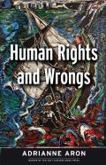 Human Rights And Wrongs