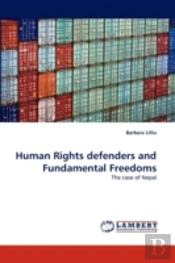 Human Rights Defenders And Fundamental Freedoms