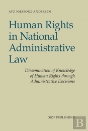 Human Rights In National Administrative Law