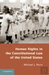 Human Rights In The Constitutional Law Of The United States