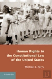 Human Rights In The Constitutional Law Of The United States