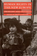 Human Rights In The New Europe