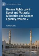 Human Rights Law In Egypt And Malaysia: Minorities And Gender Equality, Volume 2