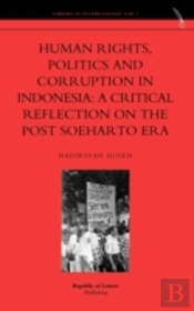 Human Rights, Politics And Corruption In Indonesia