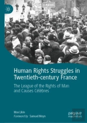 Human Rights Struggles In Twentieth-Century France