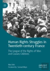 Human Rights Struggles In Twentieth-Century France