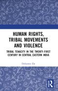 Human Rights, Tribal Movements And Violence