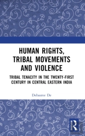 Human Rights, Tribal Movements And Violence