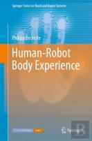Human-Robot Body Experience