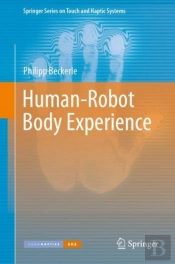 Human-Robot Body Experience