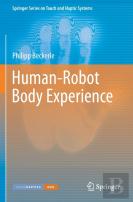 Human-Robot Body Experience