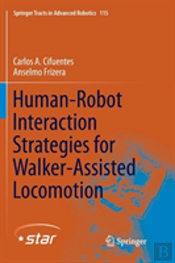 Bertrand.pt - Human-Robot Interaction Strategies For Walker-Assisted Locomotion