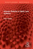 Human Robots In Myth And Science