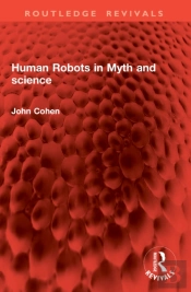 Human Robots In Myth And Science