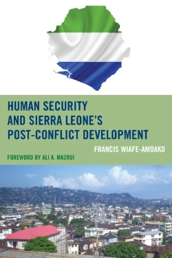 Bertrand.pt - Human Security And Sierra Leone'S Post-Conflict Development