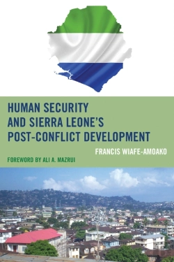 Bertrand.pt - Human Security And Sierra Leone'S Post-Conflict Development