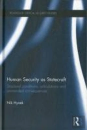 Human Security As Statecraft