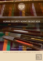 Human Security Norms In East Asia