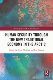 Human Security Through The New Traditional Economy In The Arctic