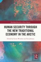 Human Security Through The New Traditional Economy In The Arctic
