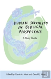 Human Sexuality In Biblical Perspective