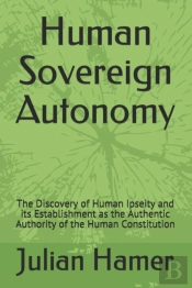 Human Sovereign Autonomy