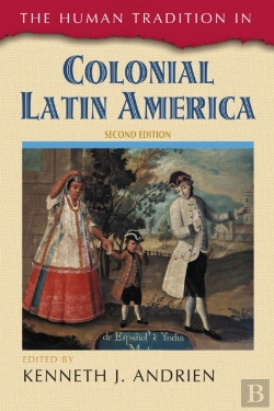 Bertrand.pt - Human Tradition In Colonial Latin America