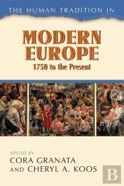 Human Tradition In Modern Europe, 1750 To The Present